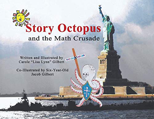 9781734687347: Story Octopus and the Math Crusade