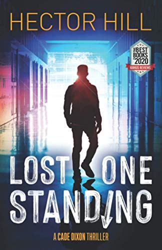 Imagen de archivo de Lost One Standing a la venta por Better World Books: West