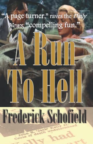 Beispielbild fr A Run to Hell : Second Edition with Epilogue zum Verkauf von Better World Books