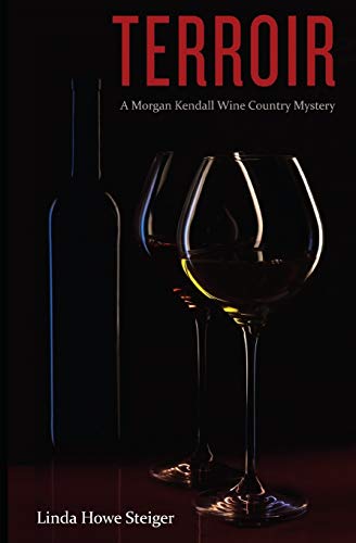 Stock image for Terroir: A Morgan Kendall Wine Country Mystery for sale by ThriftBooks-Atlanta