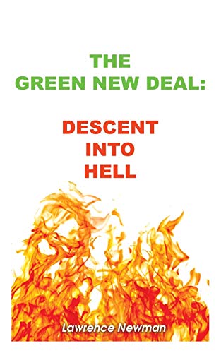 Beispielbild fr The Green New Deal: Descent Into Hell zum Verkauf von Buchpark