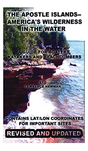 9781734710076: The Apostle Islands--America's Wilderness In The Water
