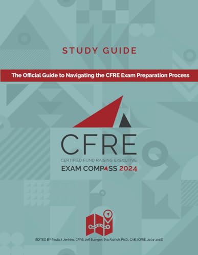 Beispielbild fr CFRE Exam Compass Study Guide 2024 zum Verkauf von GreatBookPrices