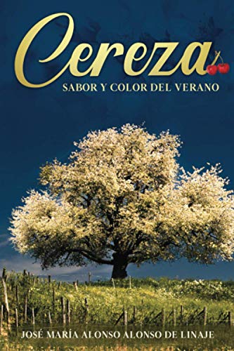 Stock image for Cereza sabor y color del verano (Spanish Edition) for sale by GF Books, Inc.