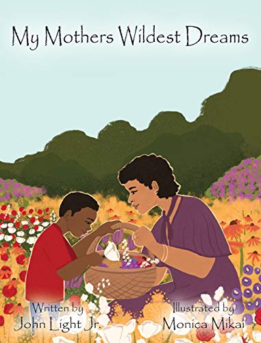 Stock image for My Mothers Wildest Dreams for sale by Better World Books: West