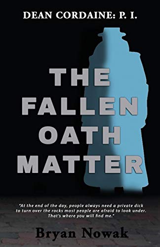 Stock image for Dean Cordaine: The Fallen Oath Matter for sale by Lucky's Textbooks