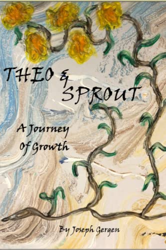 Stock image for Theo and Sprout: A Journey of Growth for sale by BooksRun