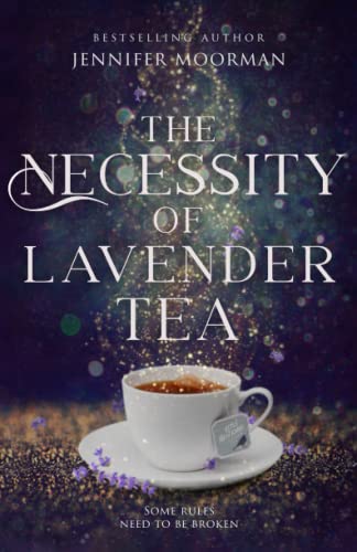 Beispielbild fr The Necessity of Lavender Tea: (Mystic Water Series Book 2) zum Verkauf von SecondSale