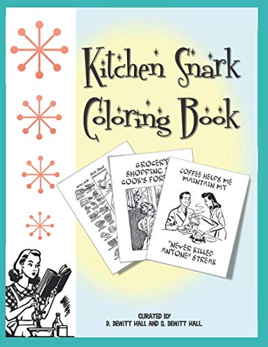 Imagen de archivo de Kitchen Snark Coloring book (Cookbook Love) a la venta por Books Unplugged