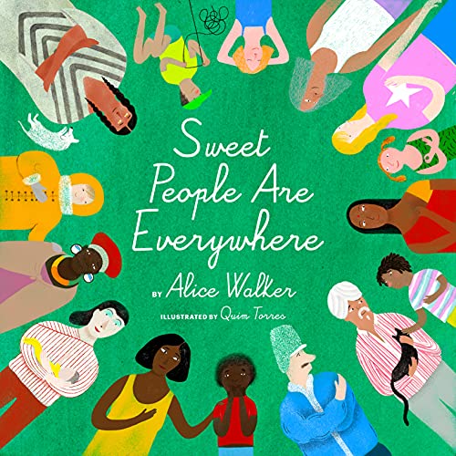 9781734761818: Sweet People Are Everywhere (Children Around the World Books, Diversity Books)