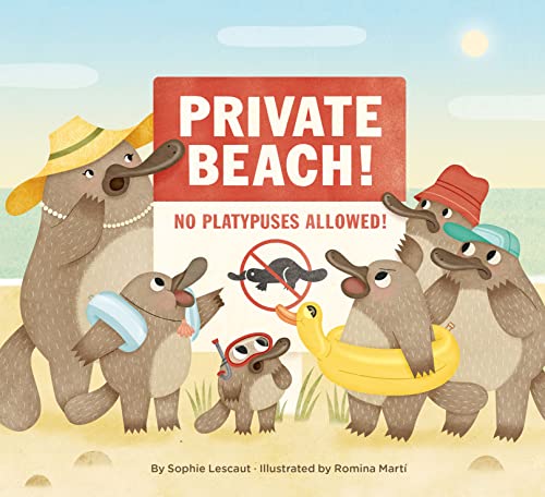 Beispielbild fr Private Beach: No Platypuses Allowed zum Verkauf von SecondSale