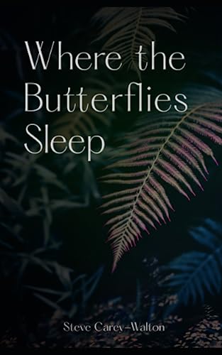 Stock image for Where the Butterflies Sleep for sale by GF Books, Inc.