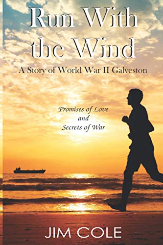 Beispielbild fr Run with the Wind : A Story of WWII Galveston zum Verkauf von Better World Books