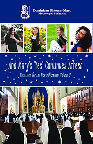 9781734768442: And Mary's Yes Continues Afresh
