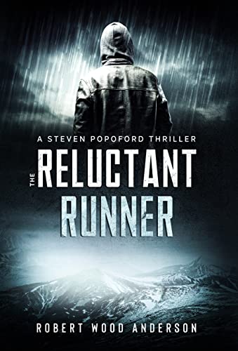 Beispielbild fr The Reluctant Runner: (A Steven Popoford Thriller, #2): A Spiritual Thriller (Popoford`s Run) zum Verkauf von Buchpark