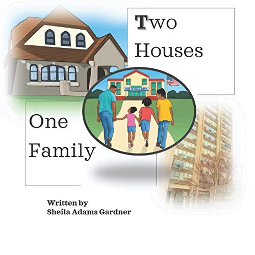 Stock image for Two Houses One Family for sale by SecondSale