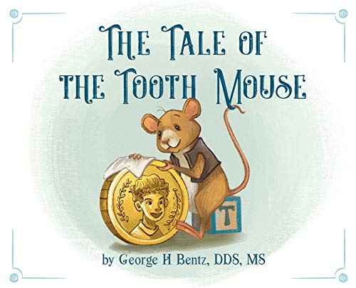 Stock image for The Tale of the Tooth Mouse for sale by ThriftBooks-Atlanta
