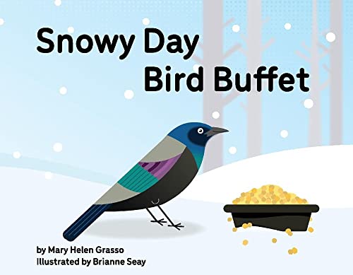 Beispielbild fr Snowy Day Bird Buffet zum Verkauf von ThriftBooks-Dallas