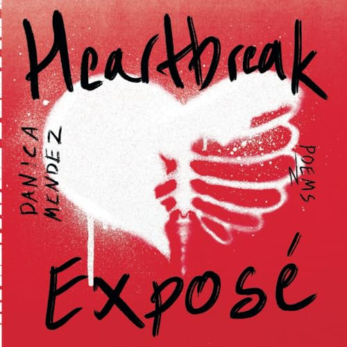 

Heartbreak Exposé