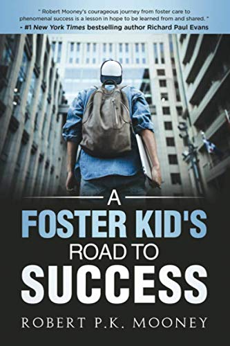 Imagen de archivo de A Foster Kids Road To Success a la venta por Big River Books