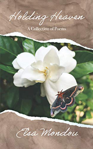 Stock image for Holding Heaven: a collection of poems for sale by GF Books, Inc.