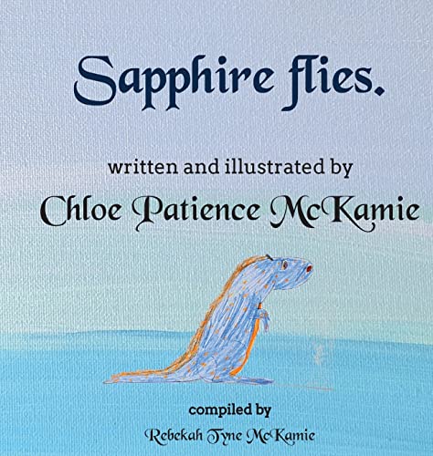 Stock image for Sapphire flies. for sale by Books Puddle
