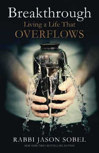 

Breakthrough: Living a Life That Overflows (Paperback or Softback)