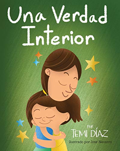Stock image for Una Verdad Interior (Spanish Edition) for sale by Goodwill Southern California