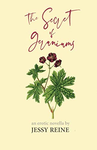 Stock image for The Secret of Geraniums for sale by Housing Works Online Bookstore