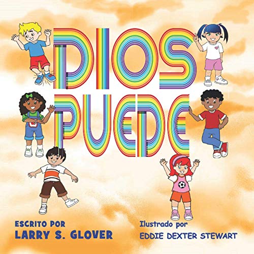 Beispielbild fr Dios Puede (The Kids Empowerment Series) (Spanish Edition) zum Verkauf von Lucky's Textbooks