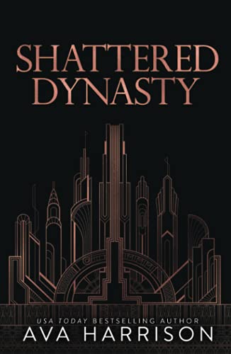 Stock image for Shattered Dynasty for sale by Books Unplugged