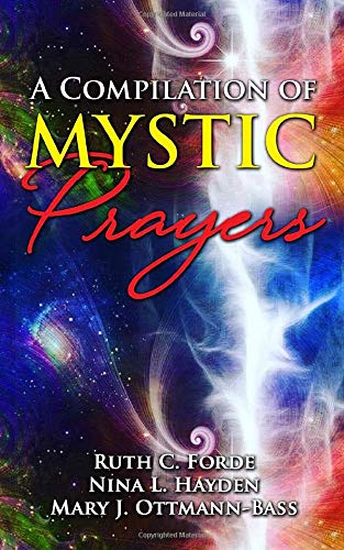 Beispielbild fr A Compilation of Mystic Prayers zum Verkauf von ThriftBooks-Atlanta