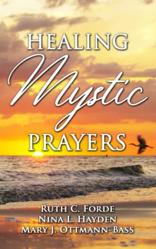 Stock image for Healing Mystic Prayers for sale by GF Books, Inc.