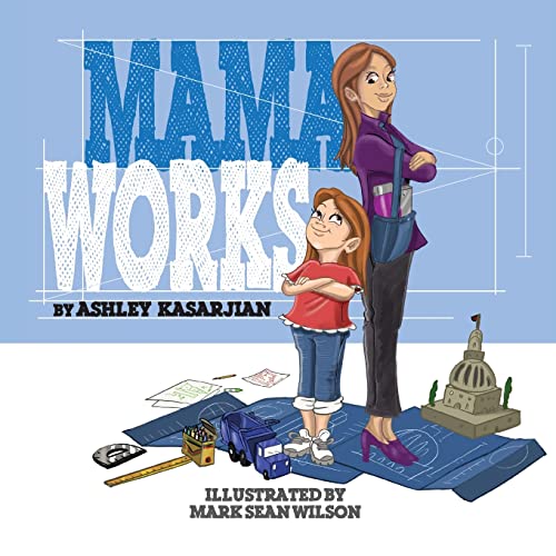Imagen de archivo de Mama Works a la venta por Lucky's Textbooks