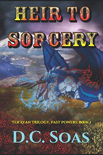 Imagen de archivo de Heir To Sorcery: Ter'Avan Trilogy, Past Powers: Book 1 (Ter'avan Omniverse) a la venta por Lucky's Textbooks