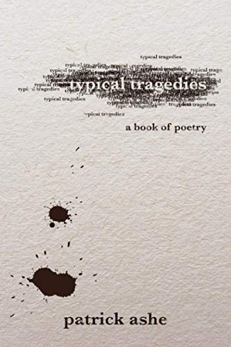Stock image for Typical Tragedies: A Book of Poetry for sale by Goodwill
