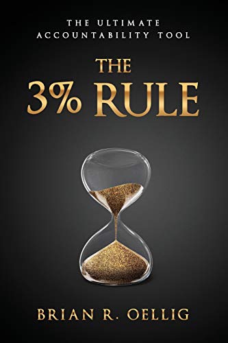 Stock image for The 3% Rule: The Ultimate Accountability Tool for sale by Lucky's Textbooks