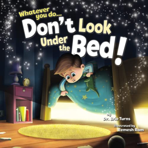 Beispielbild fr Whatever You Do. Don't Look Under the Bed zum Verkauf von ThriftBooks-Dallas
