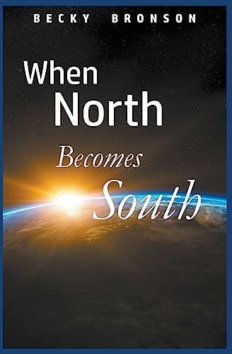 9781734855128: When North Becomes South