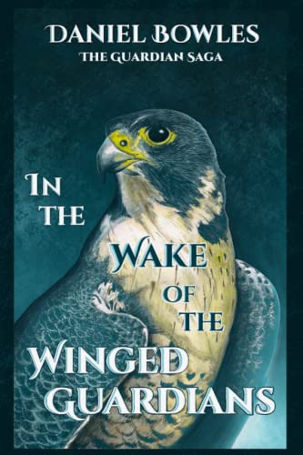 Beispielbild fr In the Wake of the Winged Guardians (The Guardian Saga) zum Verkauf von Books Unplugged