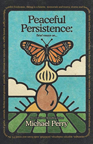 Beispielbild fr Peaceful Persistence: Essays On. zum Verkauf von ThriftBooks-Atlanta