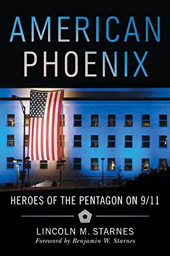 Stock image for American Phoenix: Heroes of the Pentagon on 9/11 for sale by Mr. Bookman