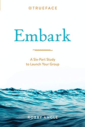 Stock image for Embark: A Six-Part Study to Launch Your Group for sale by Greenway