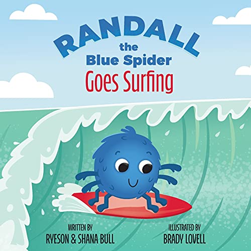 Stock image for Randall the Blue Spider Goes Surfing for sale by Better World Books