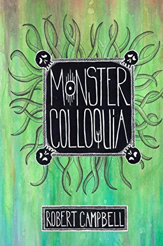 9781734888904: Monster Colloquia: Poems