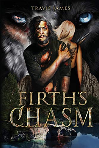 9781734889208: Firth's Chasm: In the Blink of an Eye