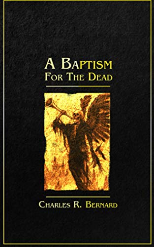 9781734893748: A Baptism for the Dead