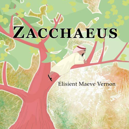 Stock image for Zacchaeus for sale by ThriftBooks-Atlanta