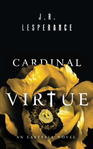 Beispielbild fr Cardinal Virtue (The Eastfall Saga) zum Verkauf von ZBK Books