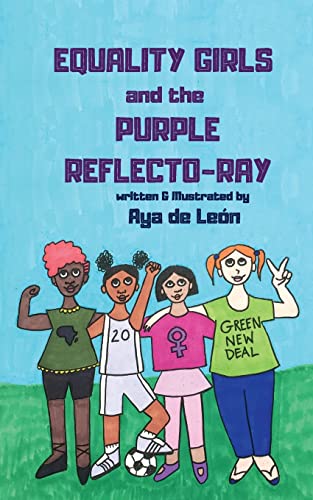 Stock image for Equality Girls and the Purple Reflecto-Ray for sale by ThriftBooks-Dallas
